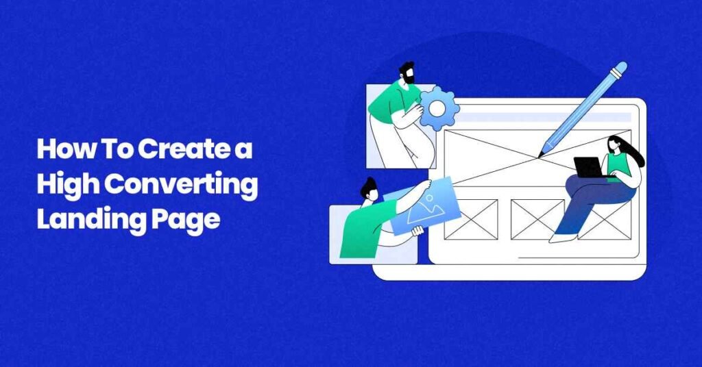 How to create a high converting landing page with website wireframe illustration on blue background